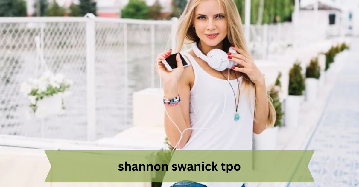 Shannon Swanick TPO