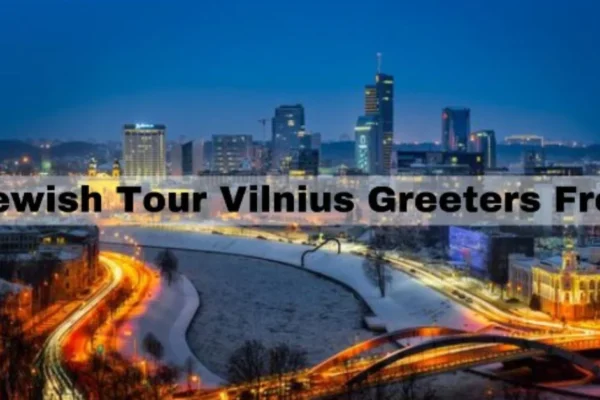 jewish tour vilnius greeters free